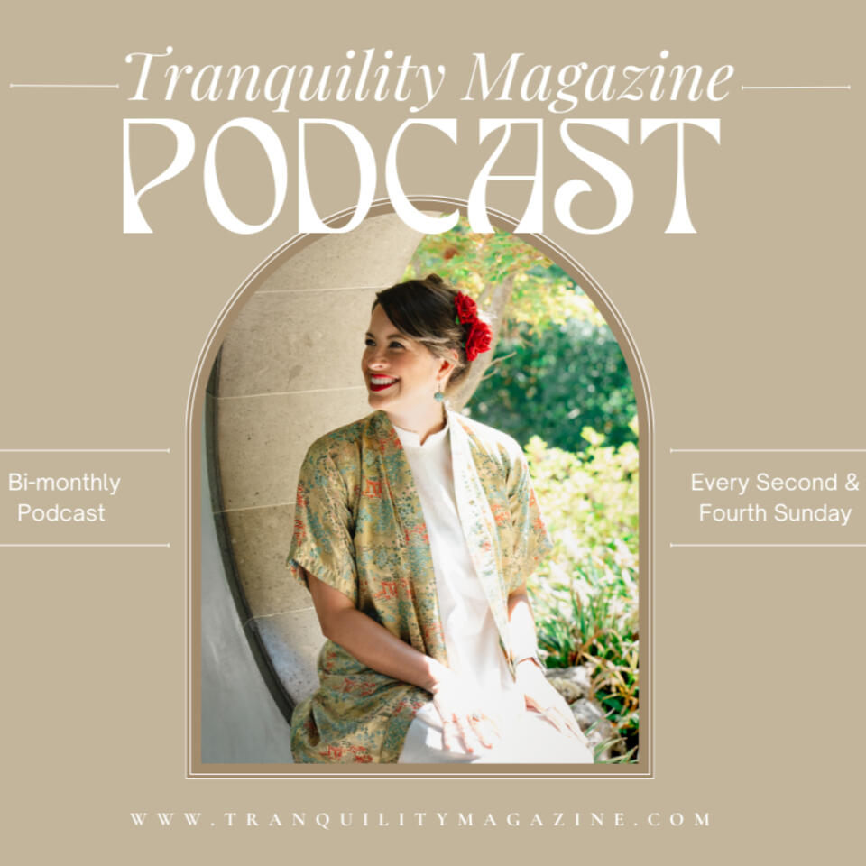 Tranquility Magazine