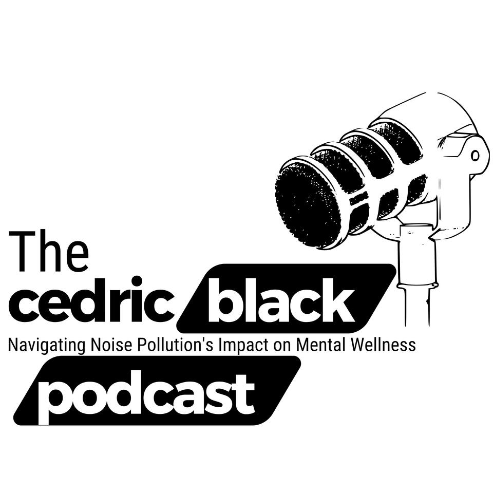 The Cedric Black Podcast