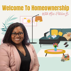 Welcome To Homeownership
