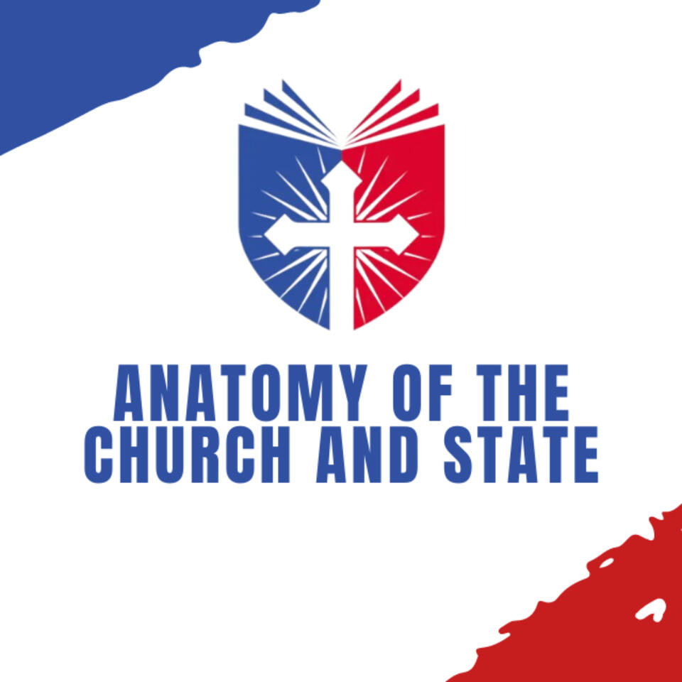 Anatomy of the Church and State