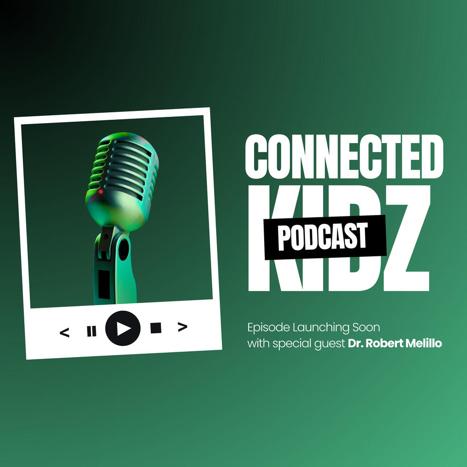 Connected Kidz and the Melillo Method