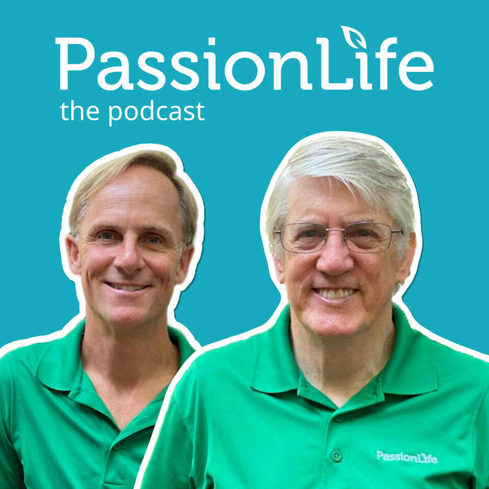 The PassionLife Podcast