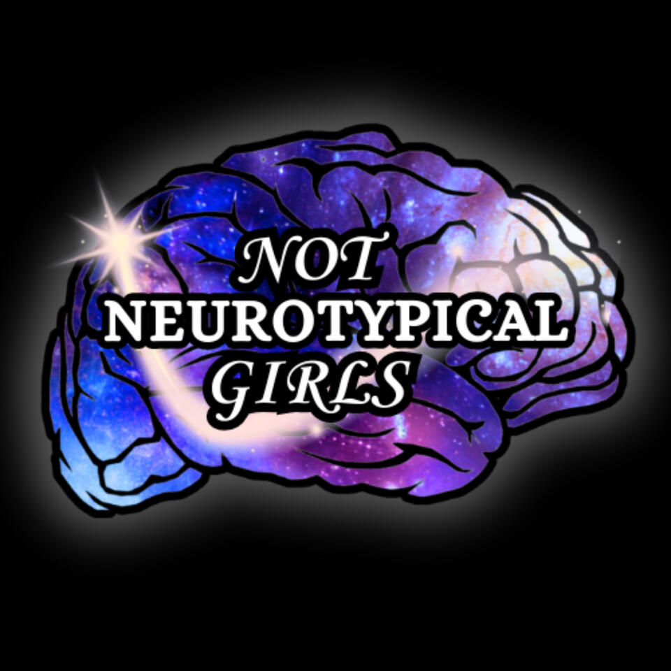 Not Neurotypical Girls