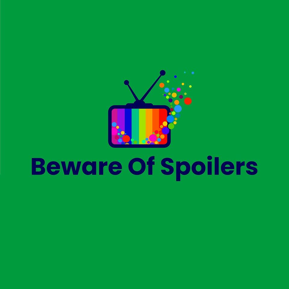 Beware of Spoilers