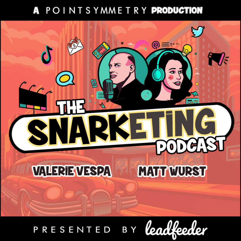The Snarketing Podcast