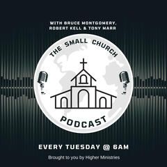 The Small Church Podcast