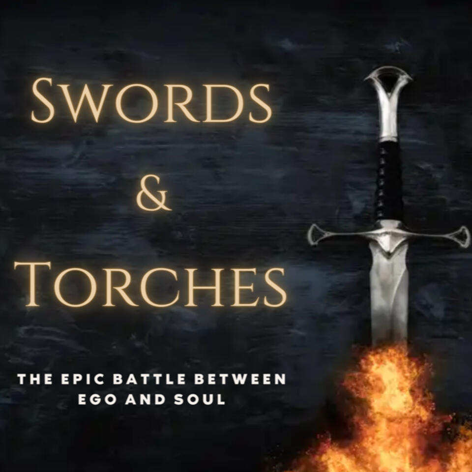 Swords and Torches: The Epic Battle Between Ego and Soul