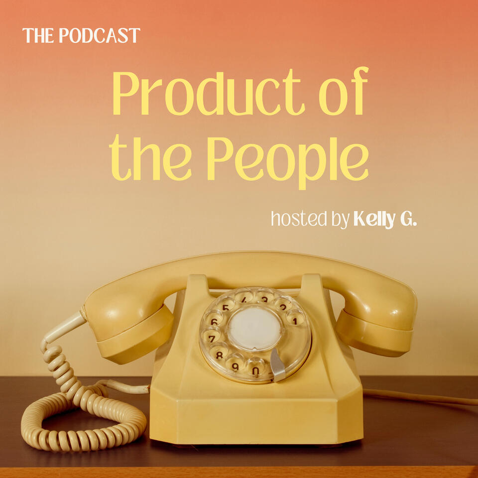 Product of the People