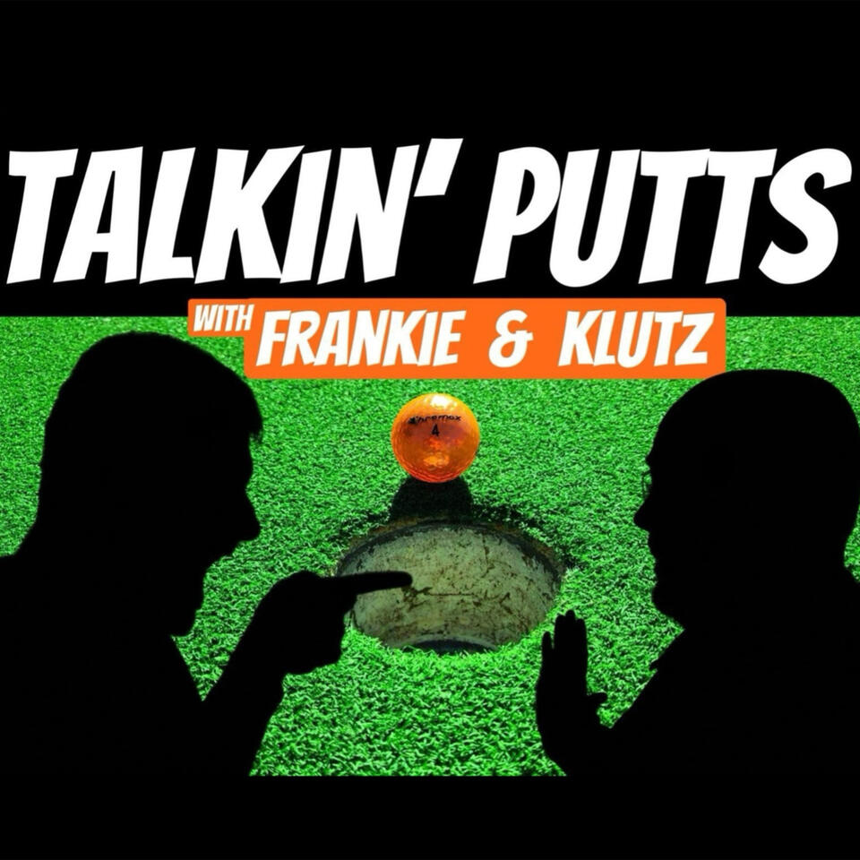 Talkin' Putts