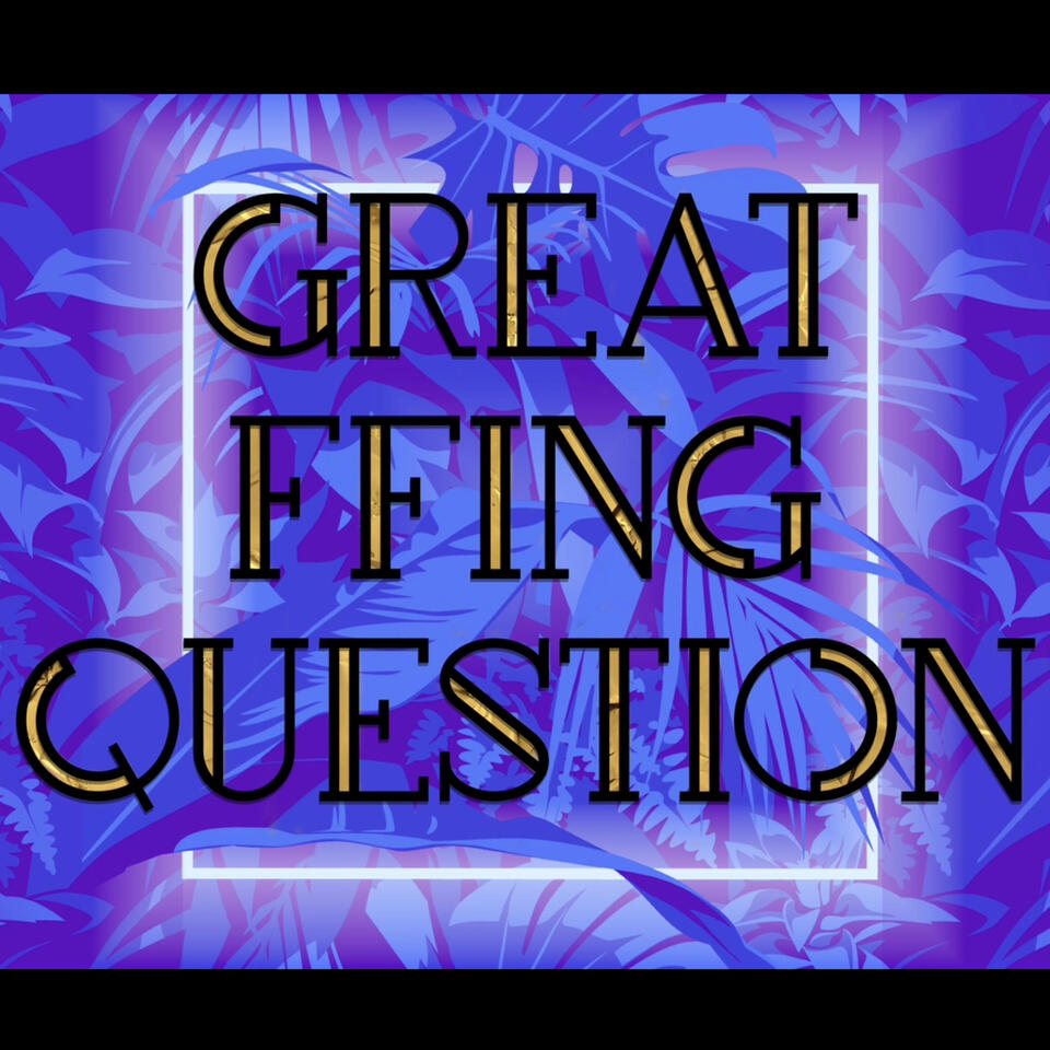 Great FFing Question