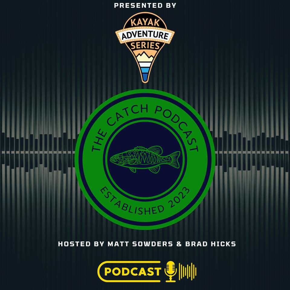 The Catch Podcast - Fishing