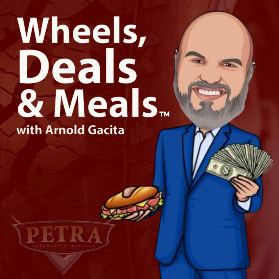 Wheels, Deals and Meals