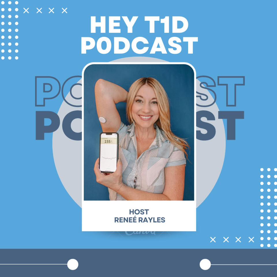 Hey T1D Podcast