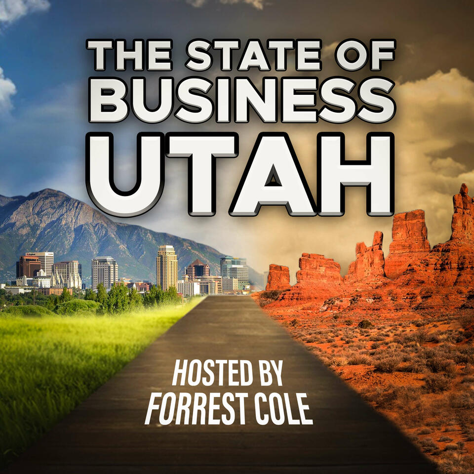The State of Business: Utah