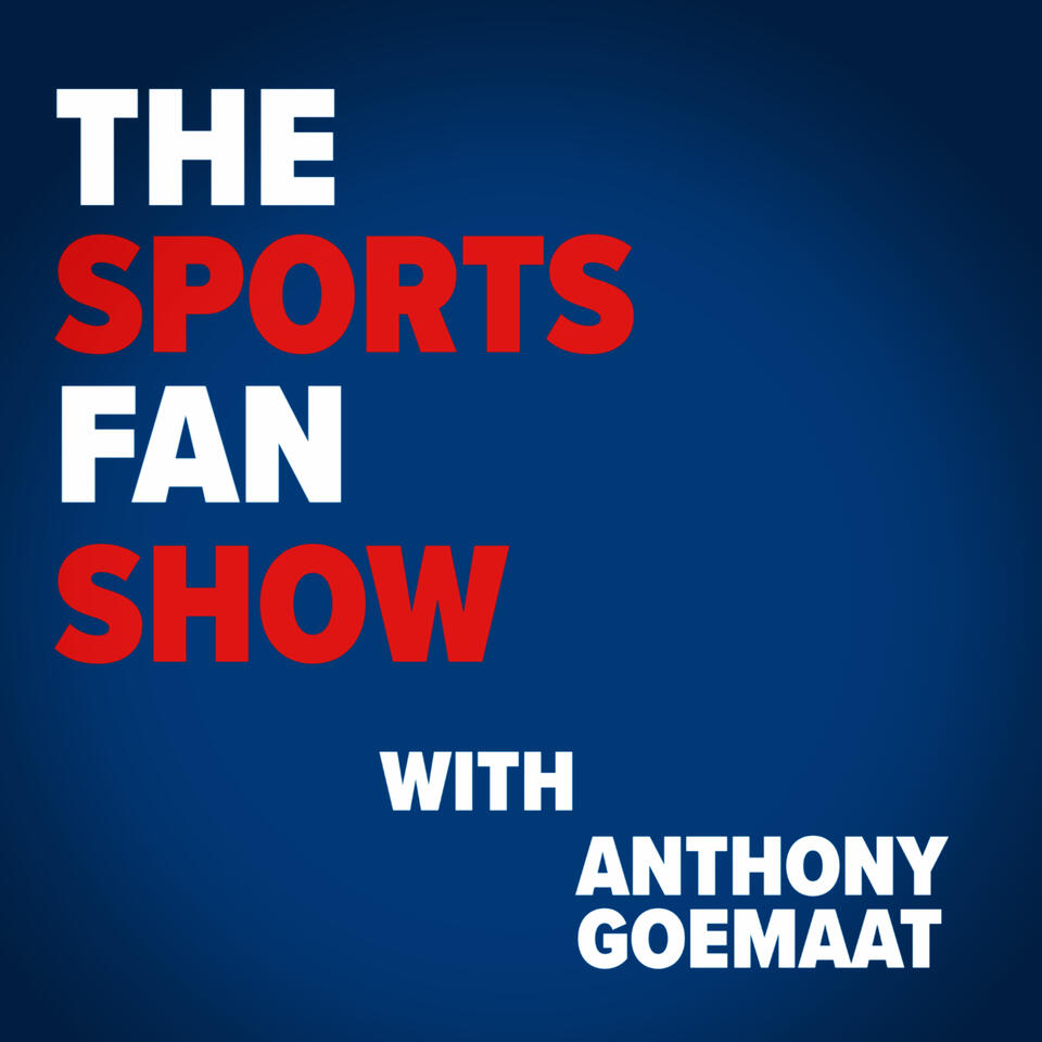The Sports Fan Show with Anthony Goemaat iHeart