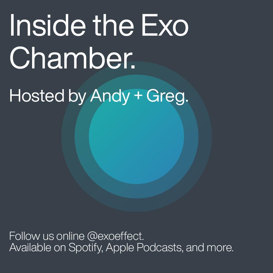 Inside The Exo Chamber