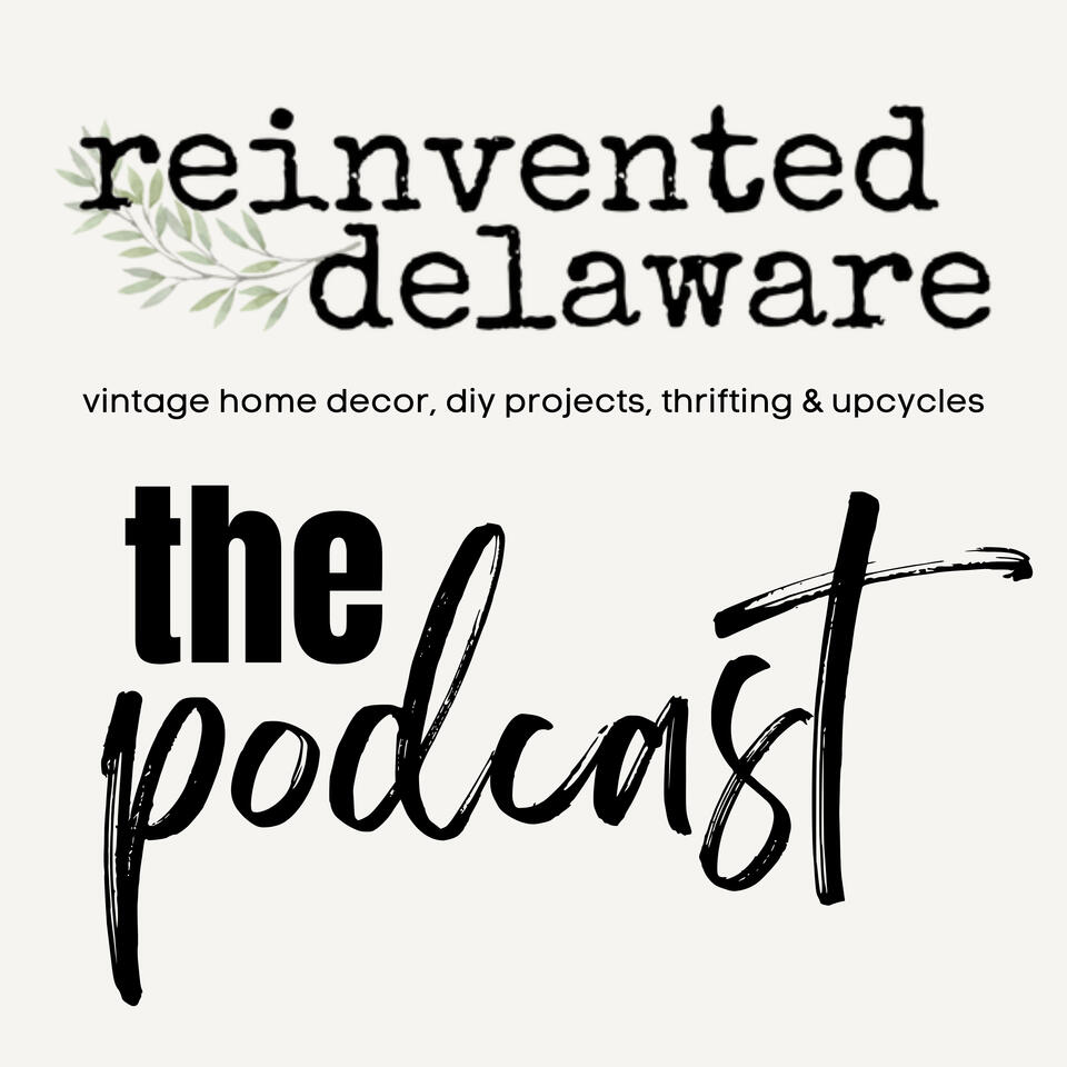 Reinvented Delaware The Podcast