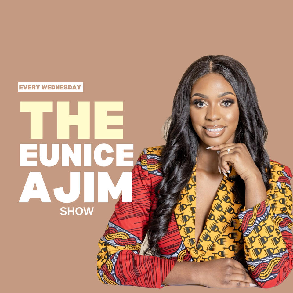 The Eunice Ajim Show