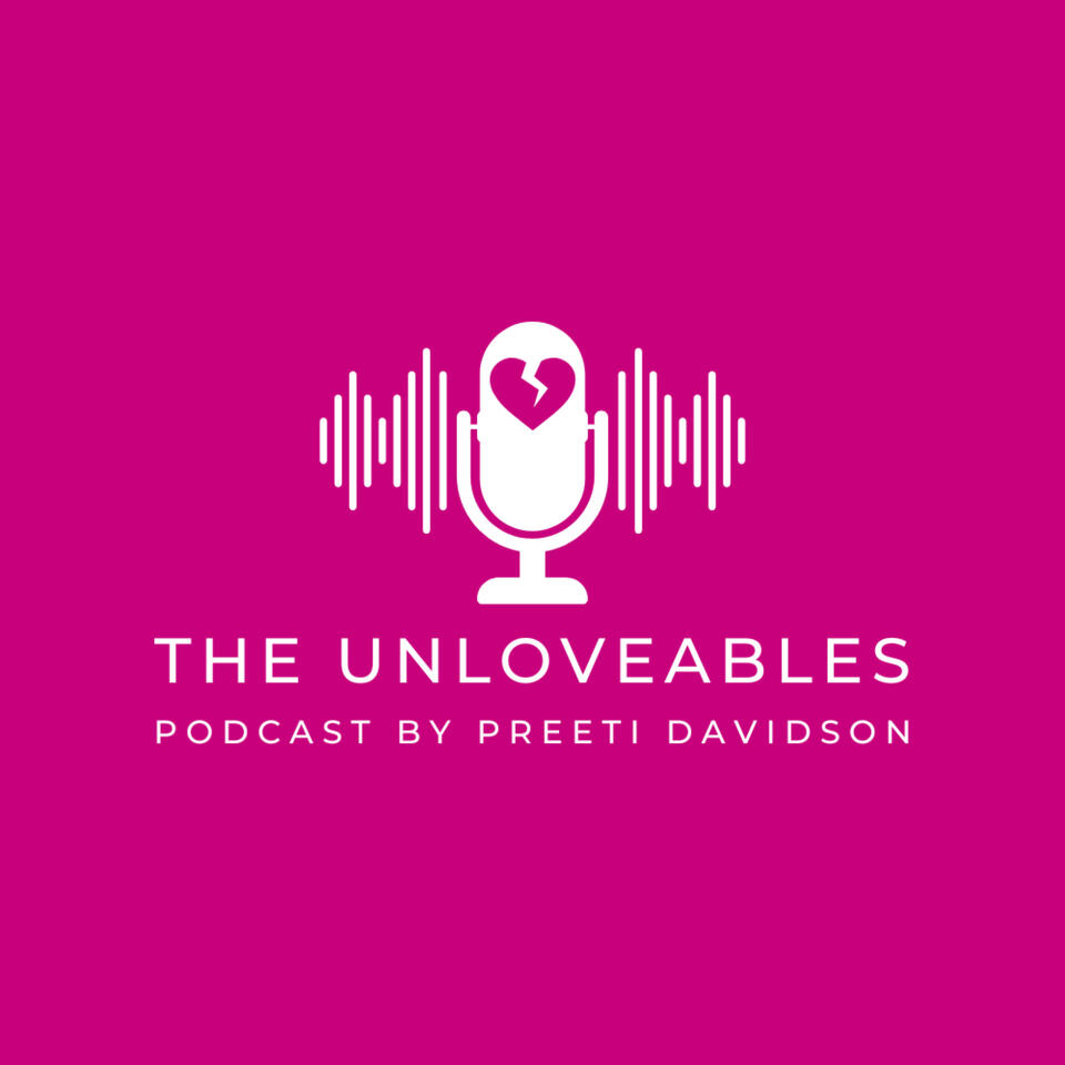 The Unloveables by Preeti Davidson