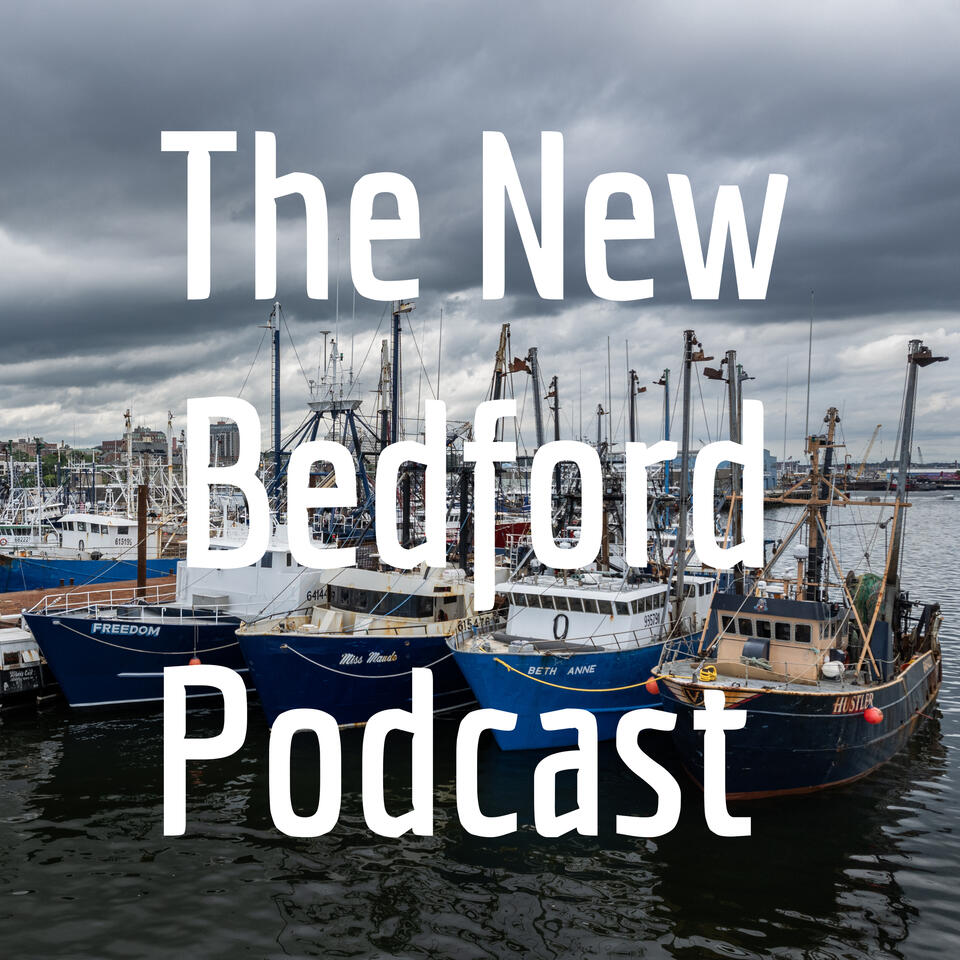The New Bedford Podcast