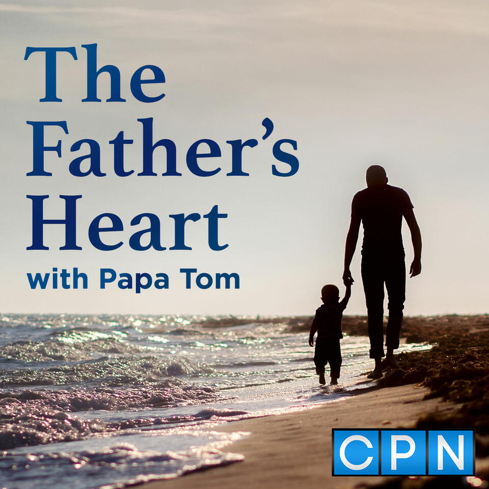 The Father’s Heart