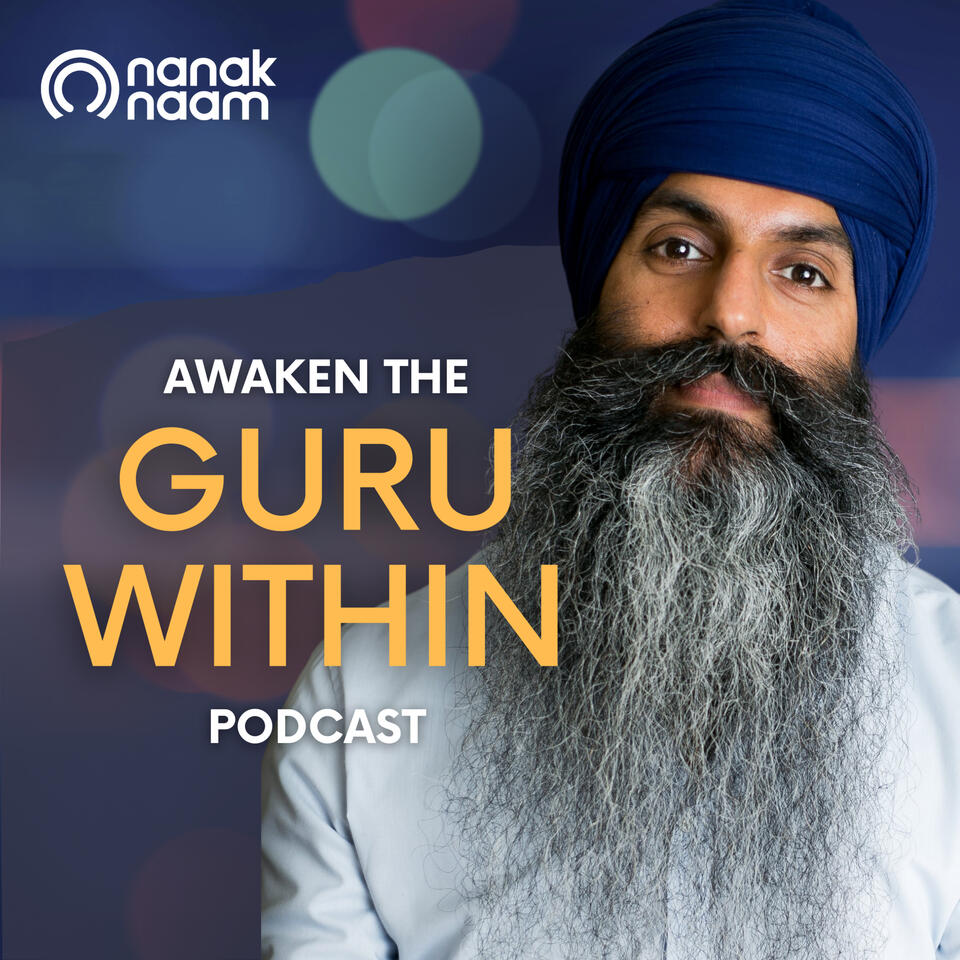 Awaken The Guru Within by Nanak Naam