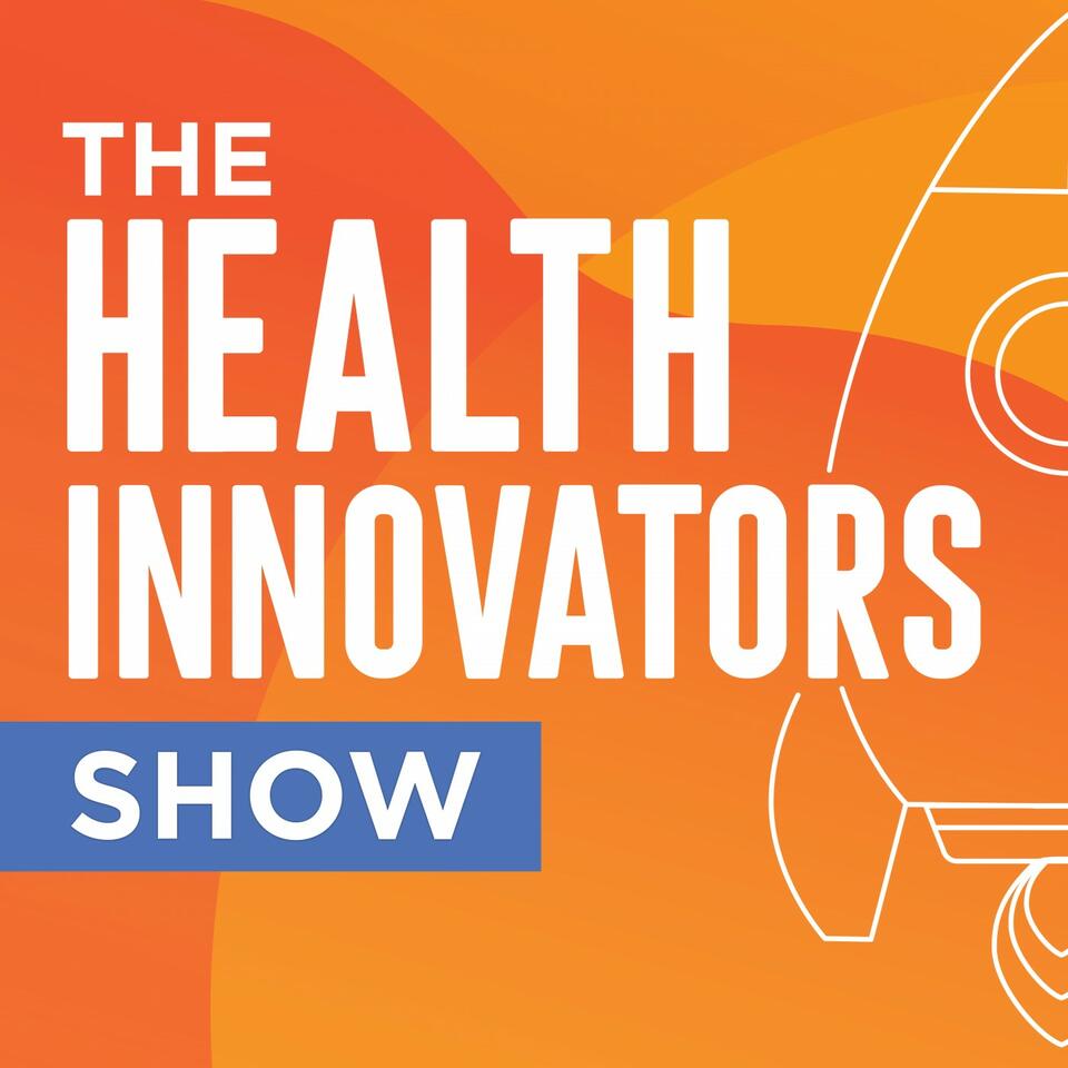 The Health Innovators Show