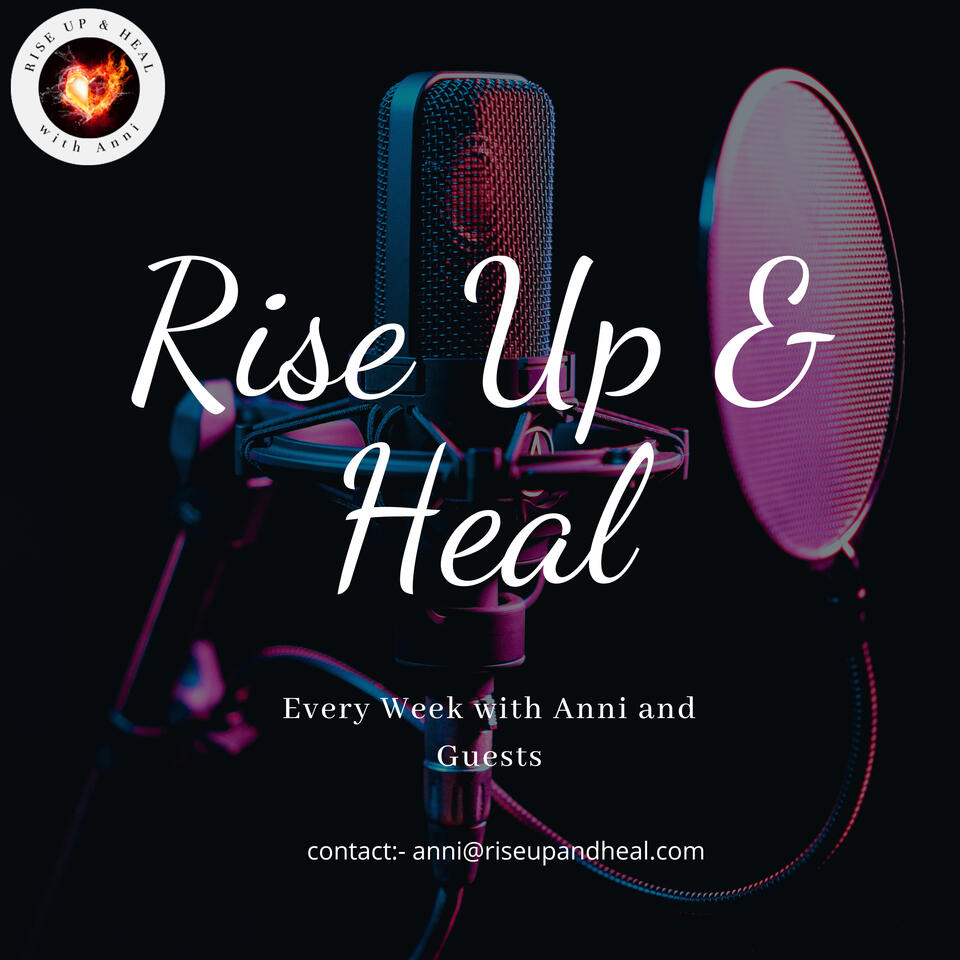 Rise Up and Heal: Healing from Narcissistic Relationships