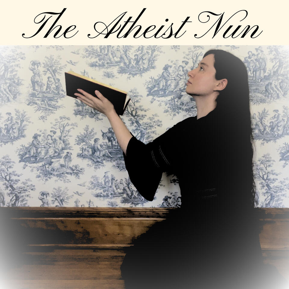 The Atheist Nun