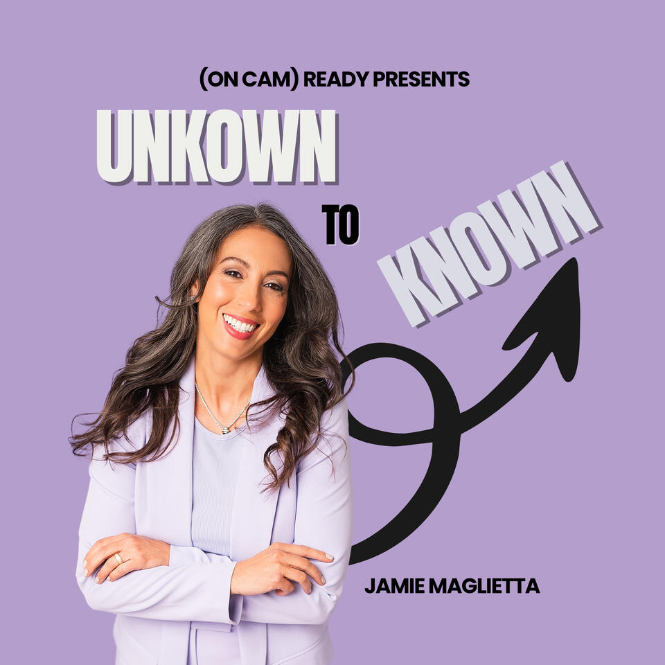 Unknown to Known presented by (ON CAM) Ready