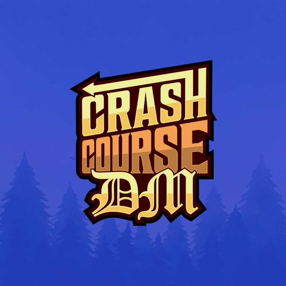 Crash Course DM