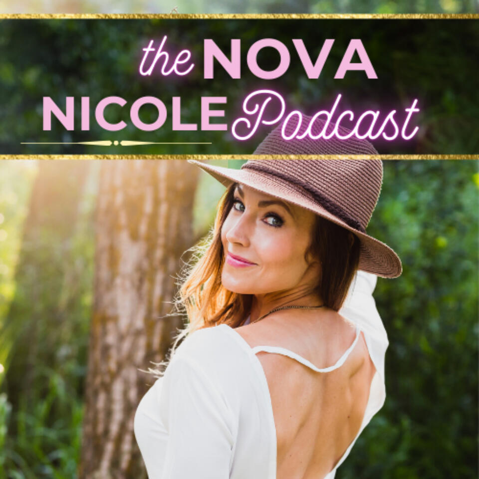 The Nova Nicole Podcast