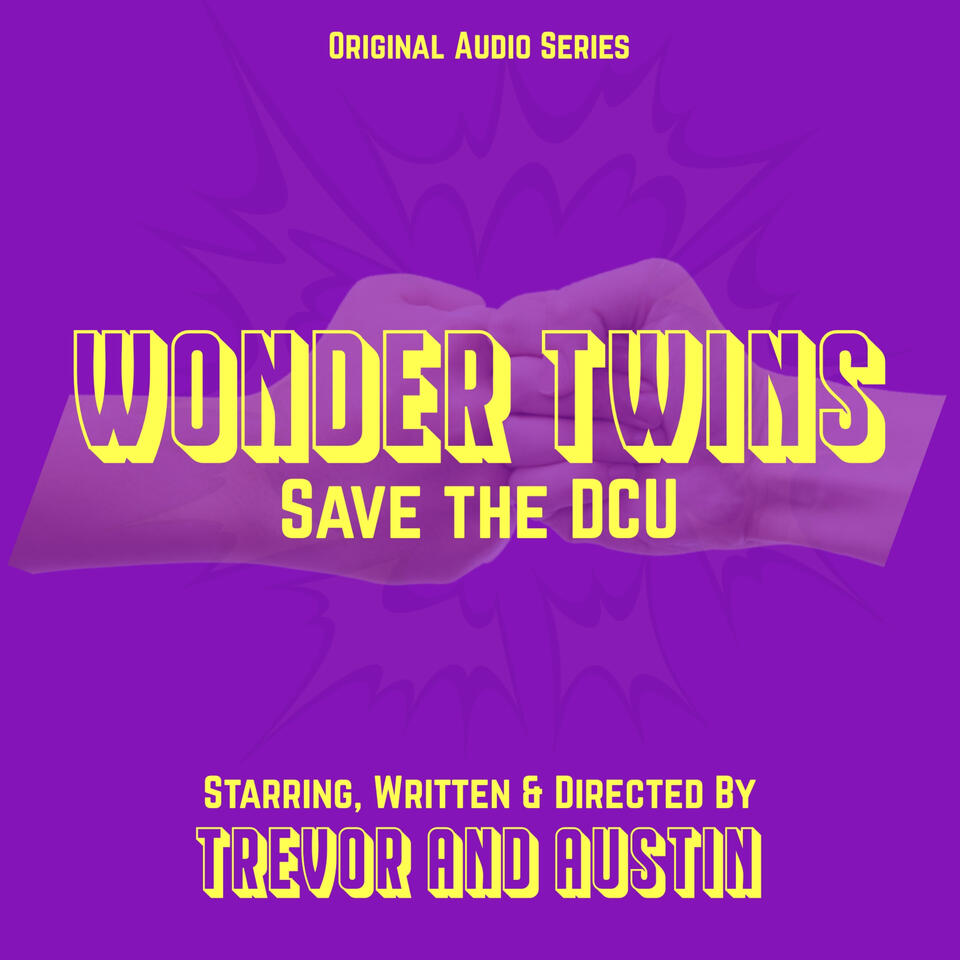 Wonder Twins: Save The DCU