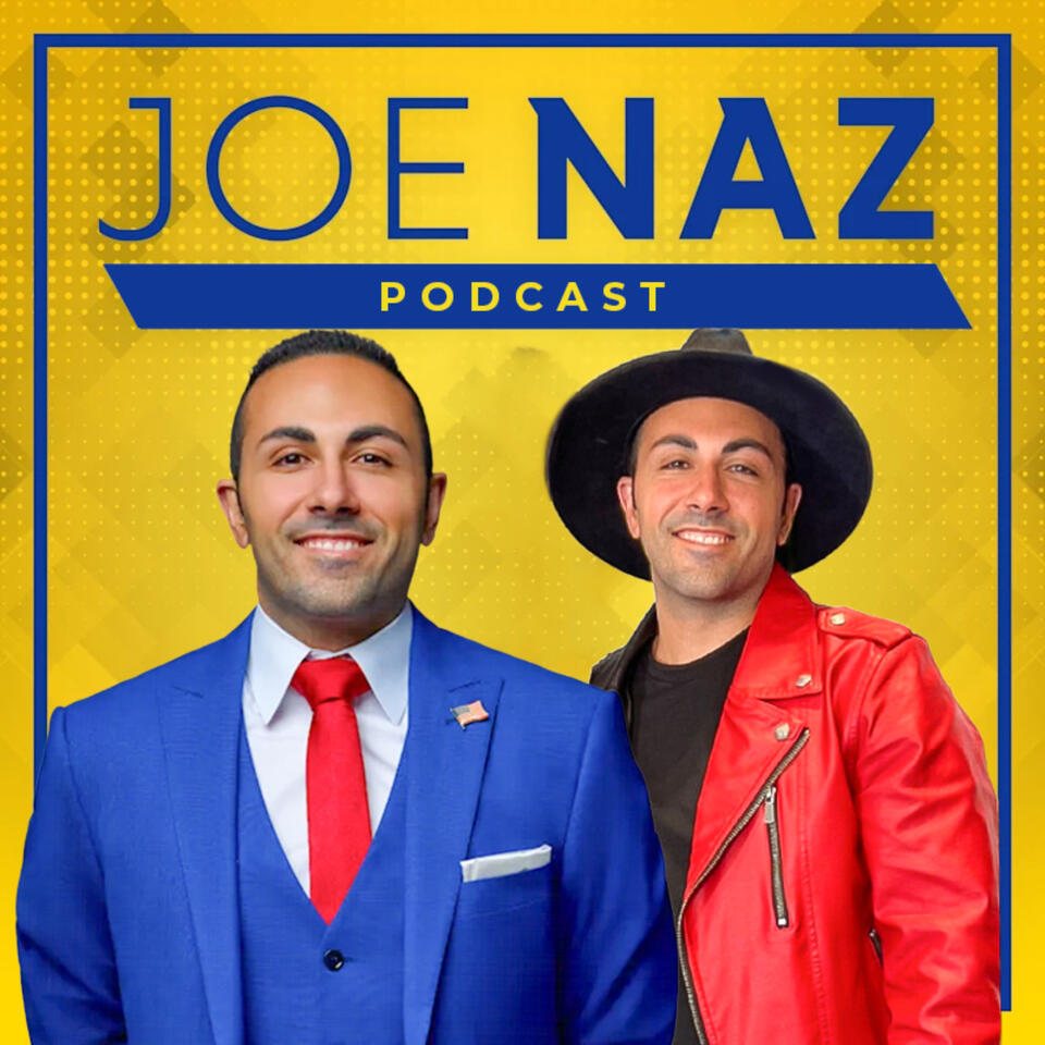 Joe Naz Podcast