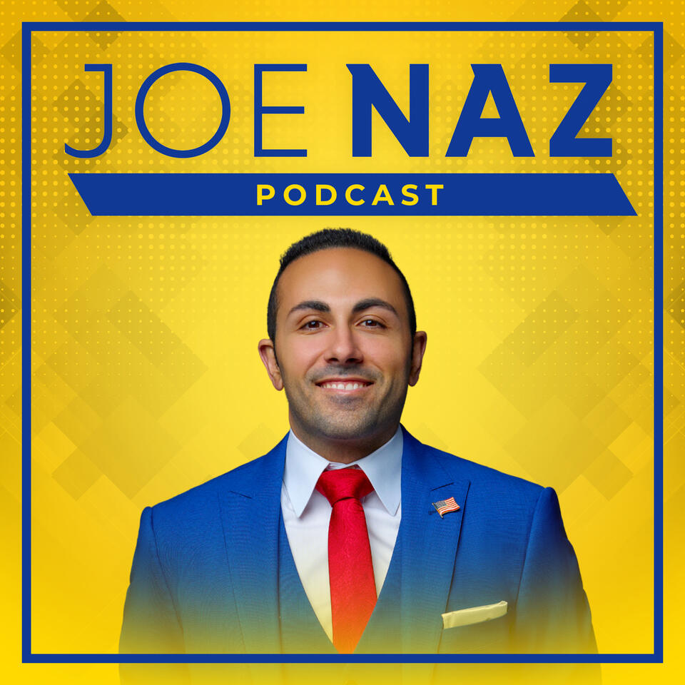 Joe Naz Podcast