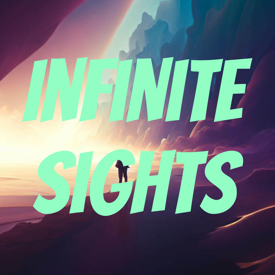 Infinite Sights