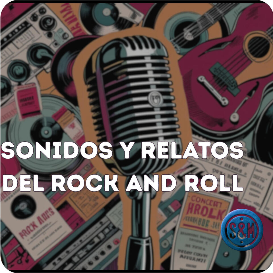 Sonidos y relatos del Rock and Roll