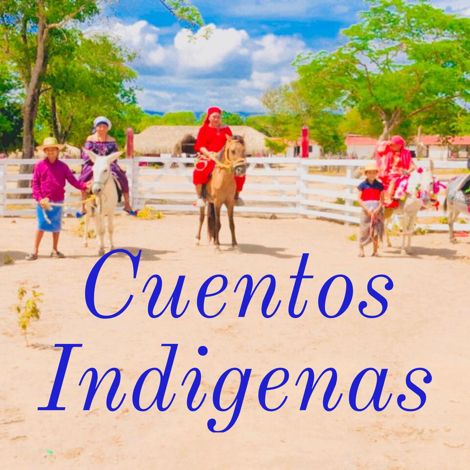 Cuentos Indigenas
