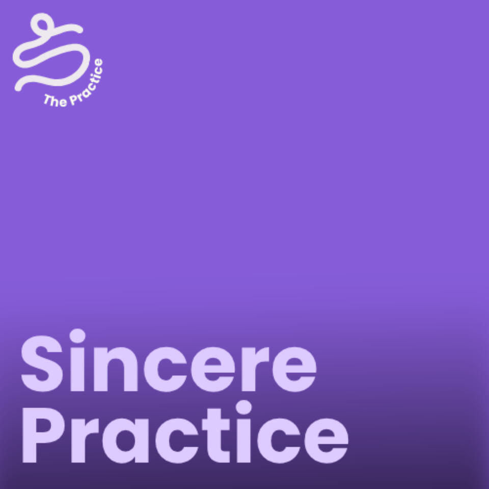 The Sincere Practice with Helen Garcia