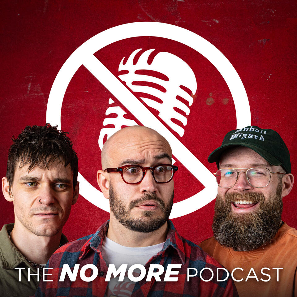 No More Podcast