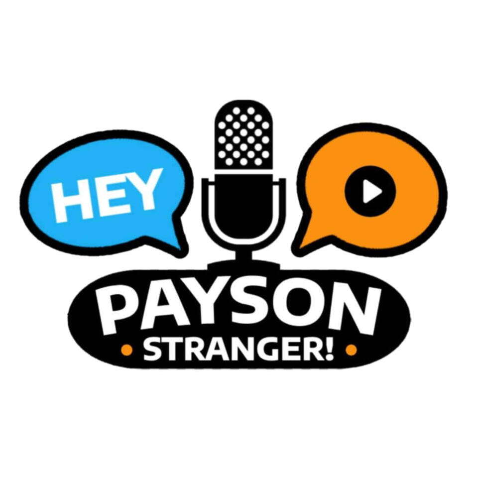 Hey Payson Stranger!