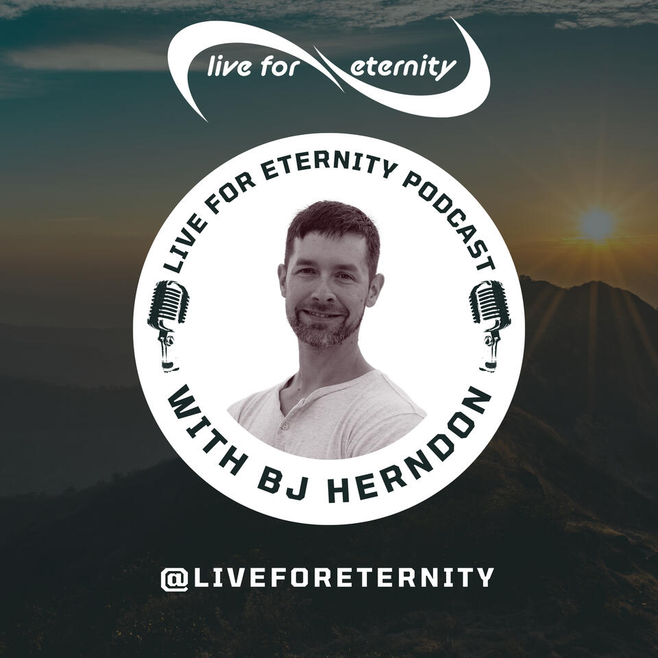 Live for Eternity