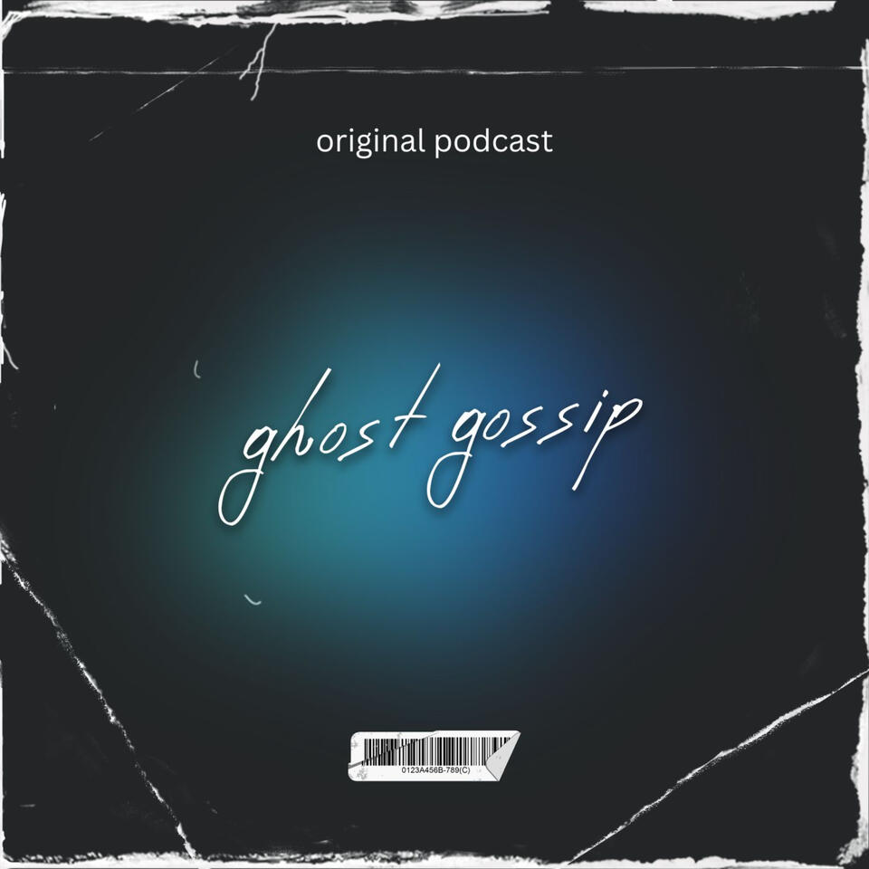 Ghost Gossip