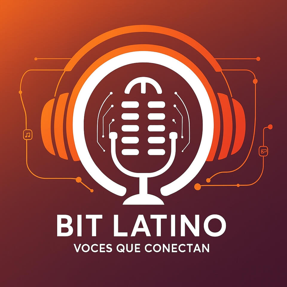BitLatino (Voces que conectan).- Detrás del Código con ...