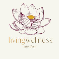 LIVING WELLNESS - MANIFEST