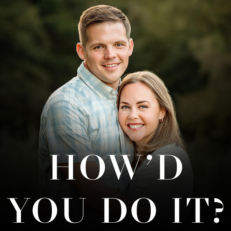 How’d You Do It? - Stories of Raising Children in the Faith