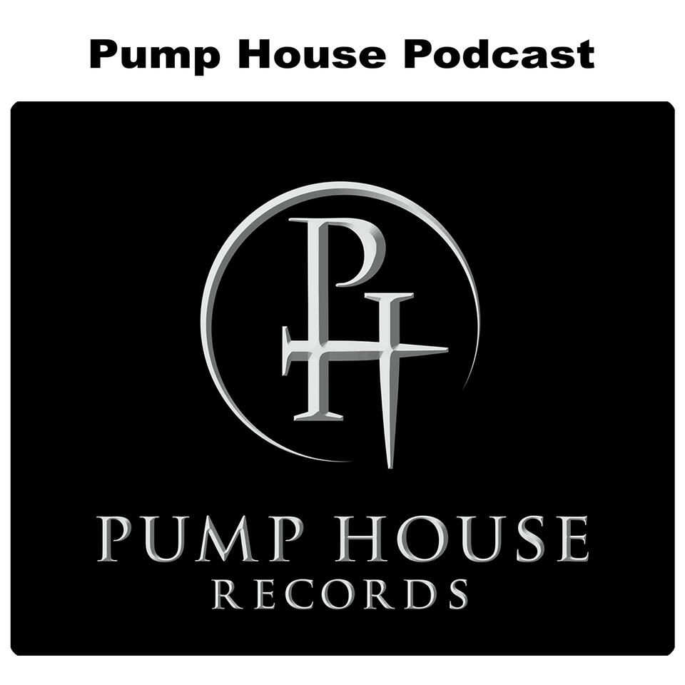 Pump House Podcast