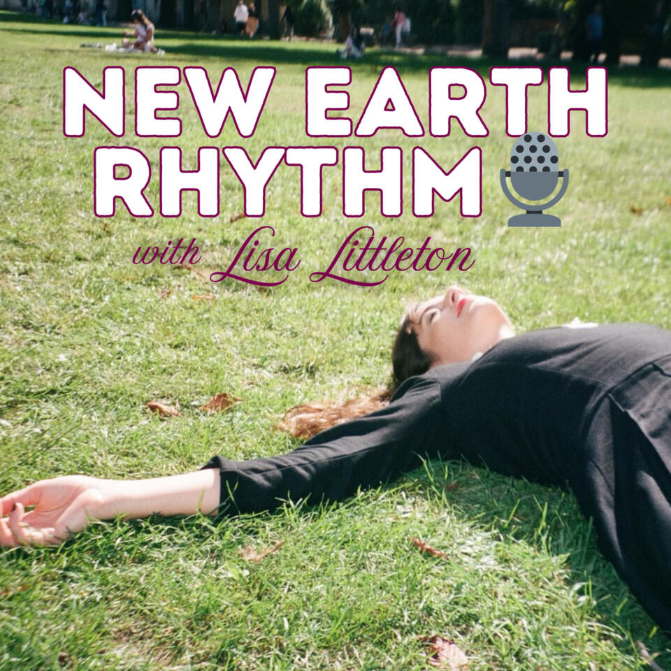 New Earth Rhythm with Lisa Littleton