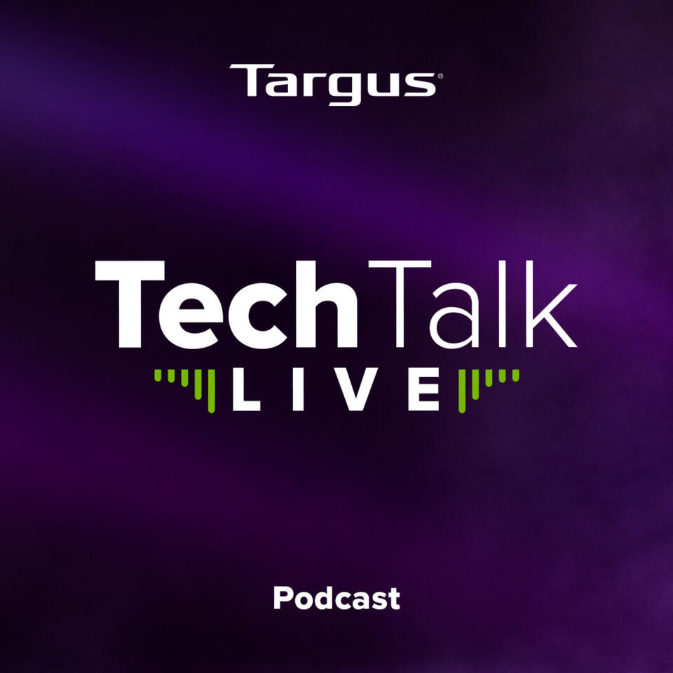 Tech Talk Live by Targus
