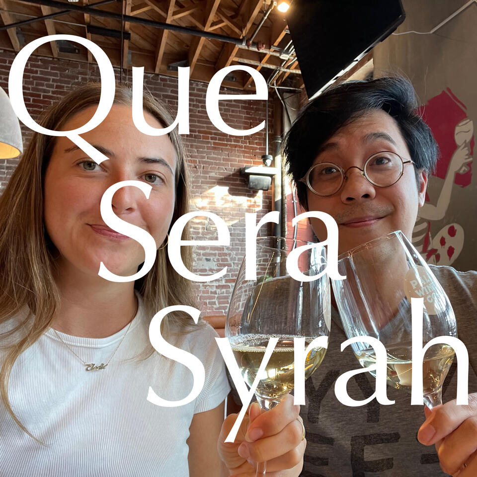 Que Sera Syrah